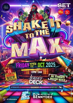SHAKE IT TO THE MAX @ LOWER DECK GREENWICH - FRIDAY 17TH OCTOBER