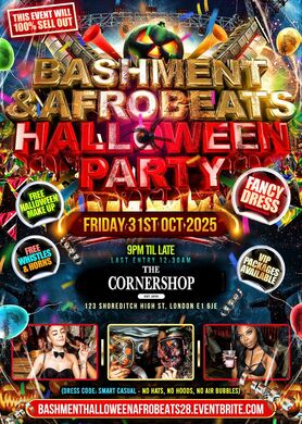 Bashment & Afrobeats Halloween Shoreditch Party