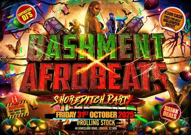 Bashment X Afrobeats - Shoreditch Halloween Party