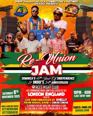 RE-UNION JAM Celebrating DOMINICA’s 47th Year of Independence 