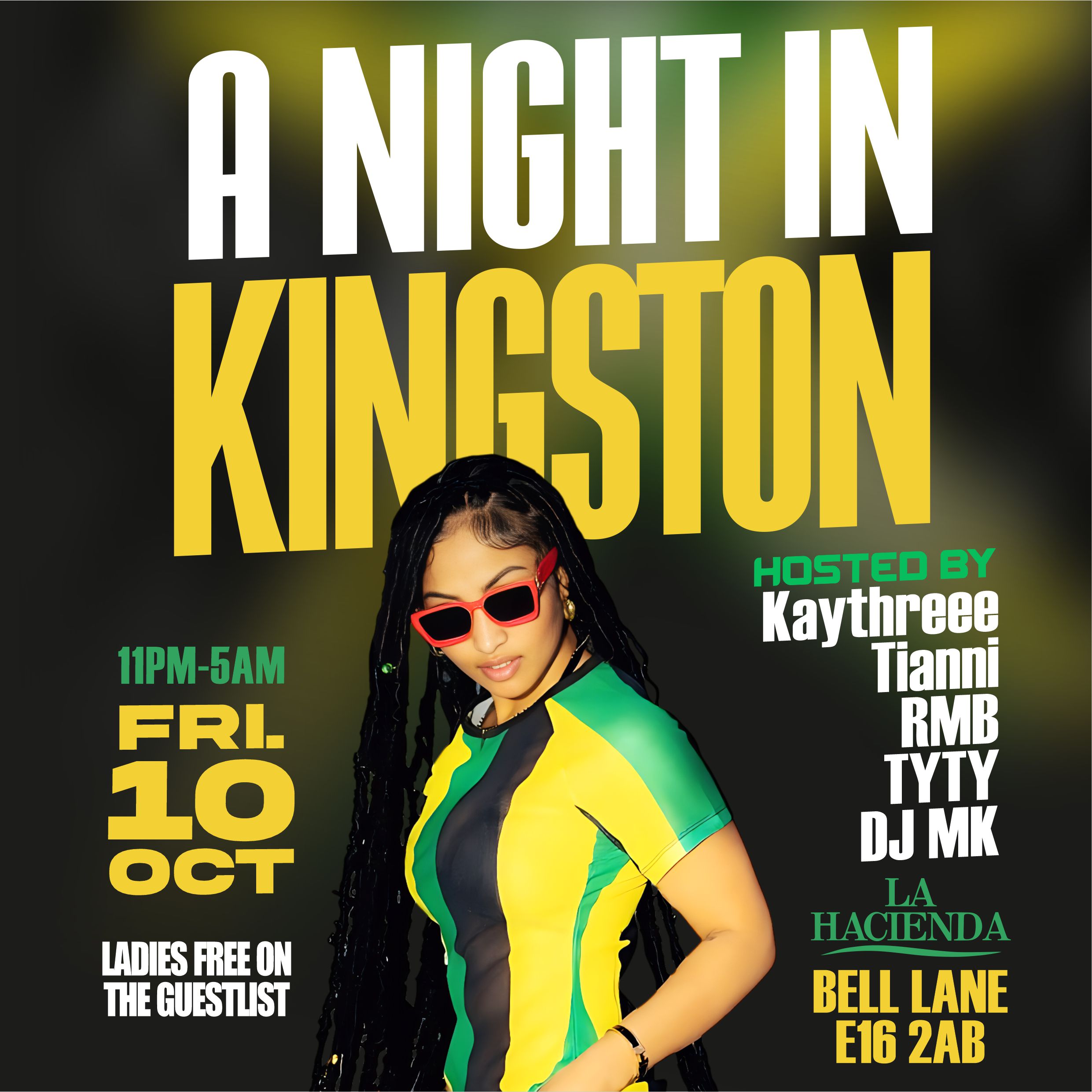 A NIGHT IN KINGSTON FRIDAY 10th @ LA HACIENDA                       
