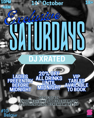 EXCLUSIVE SATURDAYS