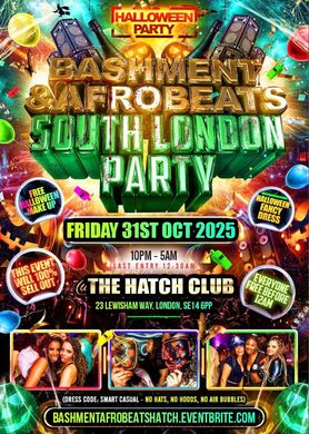 Bashment & Afrobeats - South London Party (Everyone Free Before 12AM)