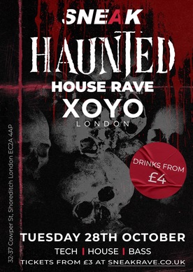 HALLOWEEN @ XOYO - TUESDAY 28TH OCTOBER *FINAL 100 TICKETS*