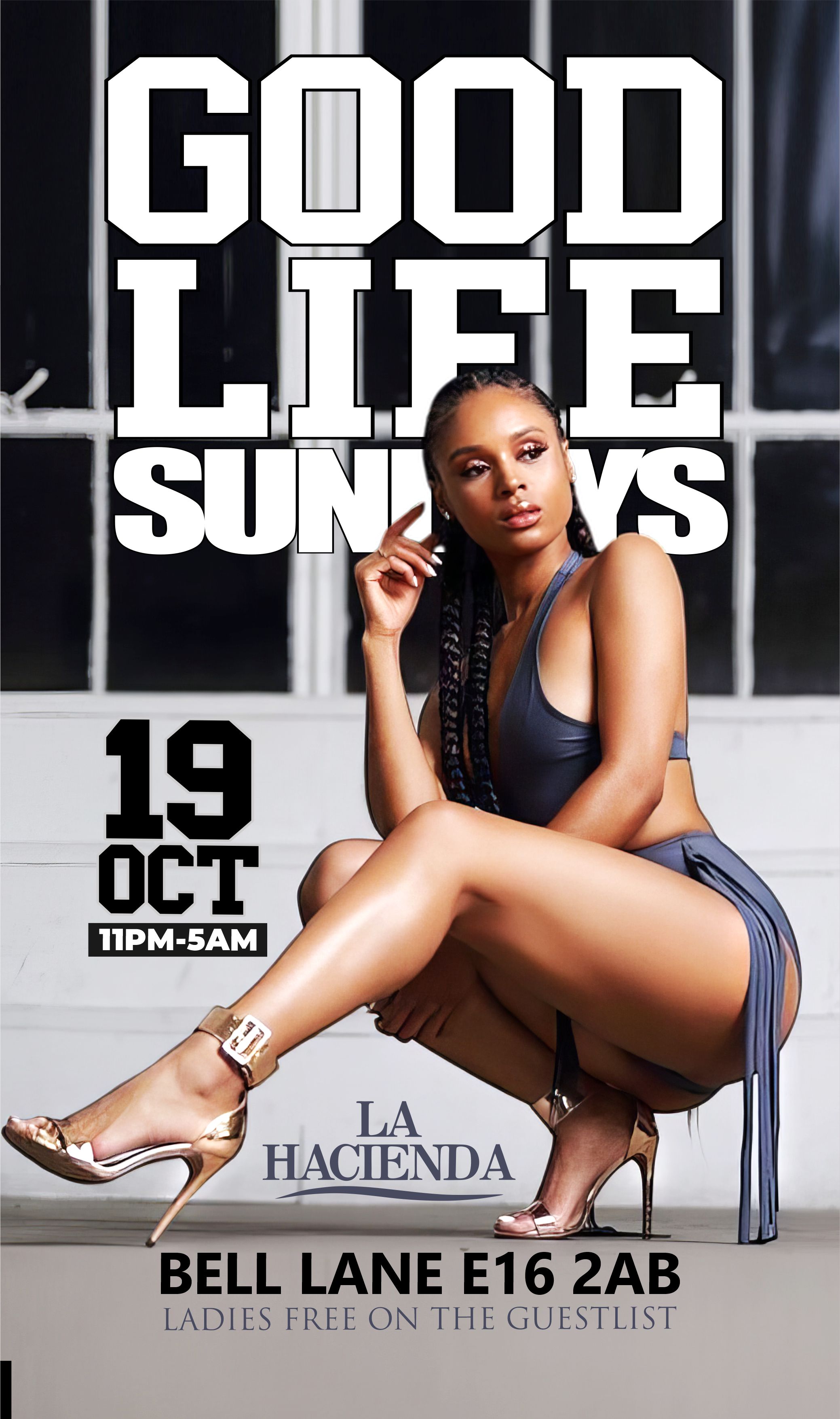 GOOD LIFE  SUNDAY OCT 19th @ LA HACIENDA                   