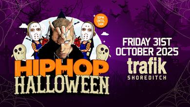 The Hip Hop Halloween: Shoreditch Halloween Party!