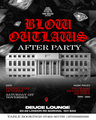 BLOW OUTLAWS AT DEUCE LOUNGE 1ST OF NOVEMBER   @DEUCE LOUNGE 2
