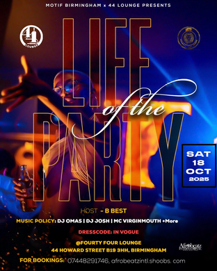 LIFE OF THE PARTY ☆Motif☆ @ 44 Lounge 
