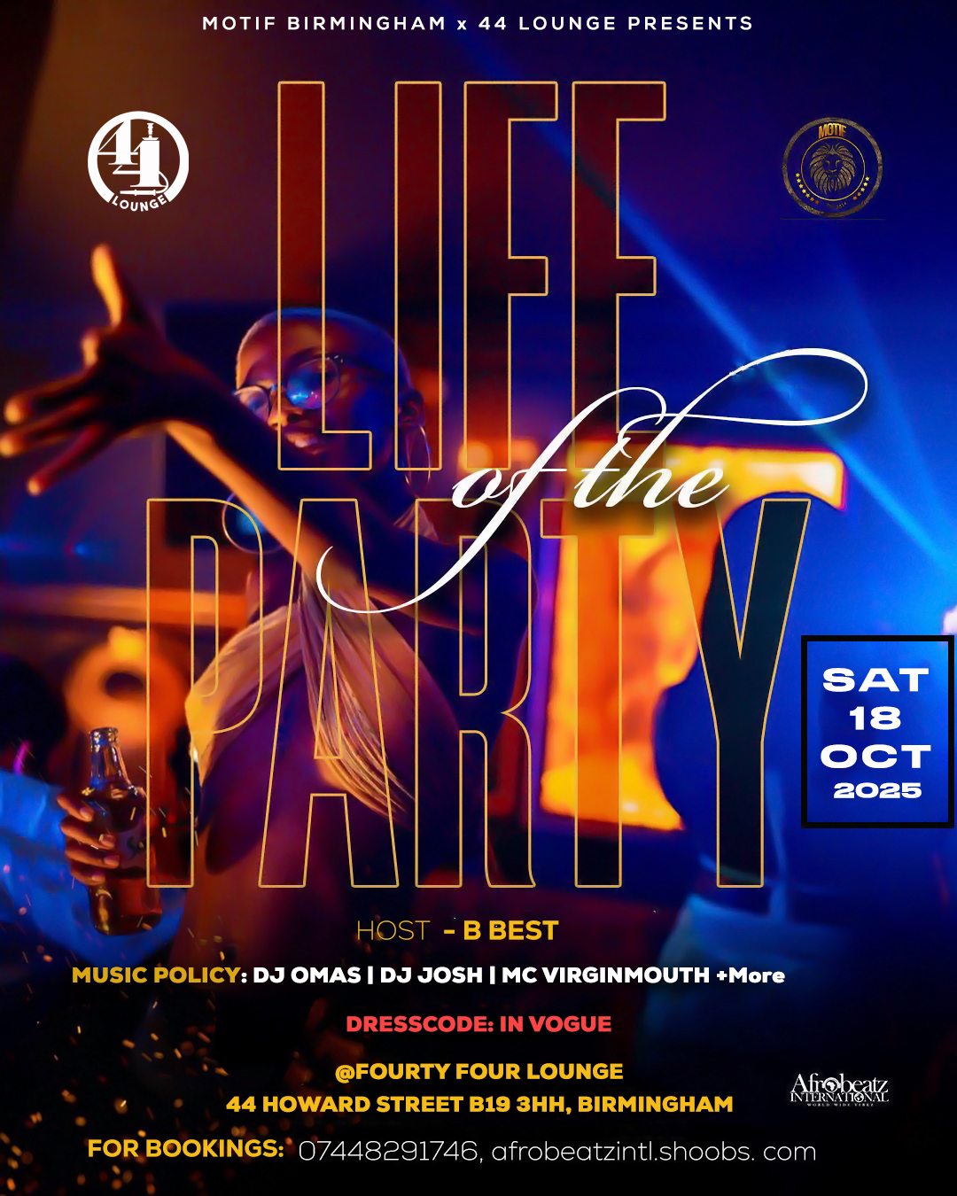 LIFE OF THE PARTY ☆Motif☆ @ 44 Lounge 