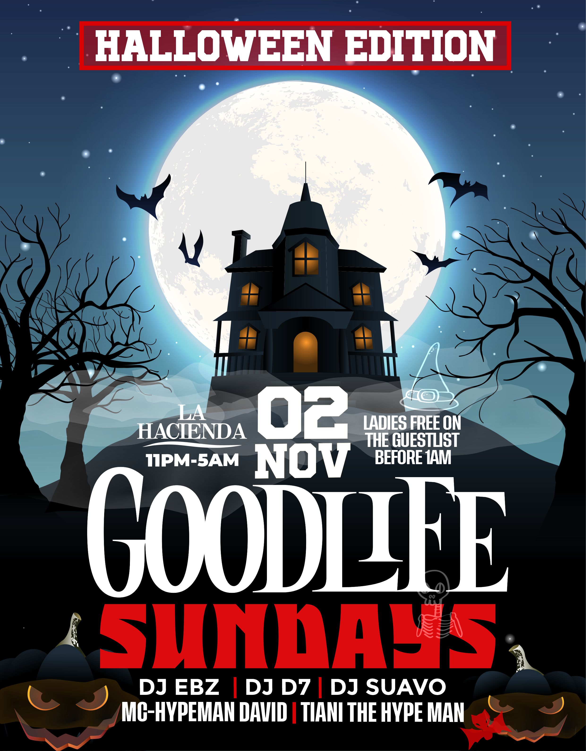 GOOD LIFE SUNDAY HALLOWEEN EDITION @ LA HACIENDA                     