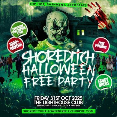 Shoreditch Halloween Free Party - Everyone Free Before  12AM