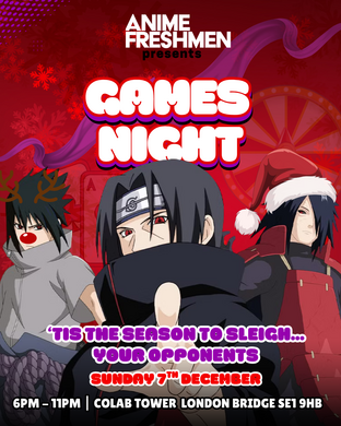 Anime Freshmen Presents: Games Night!