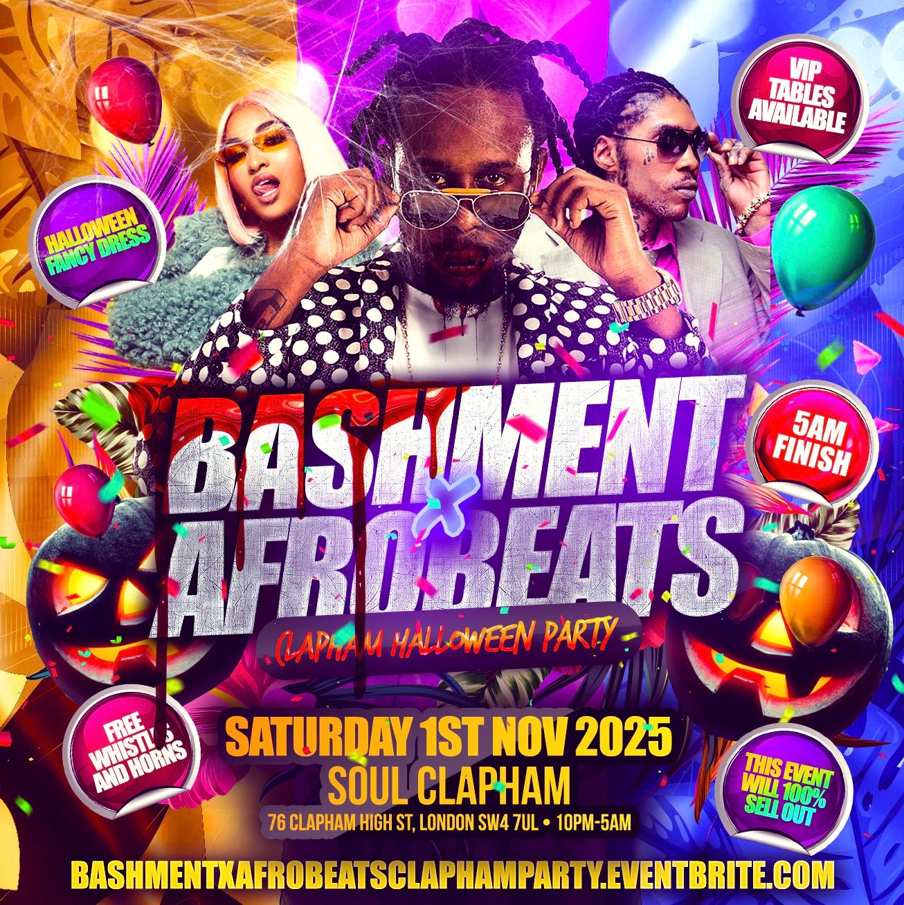Bashment X Afrobeats - Clapham Halloween Party