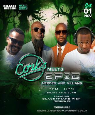 Corks meets Epic - Heroes & Villains Boat Party