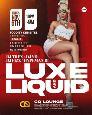 LUXE AND LIQUID THURSDAYS 