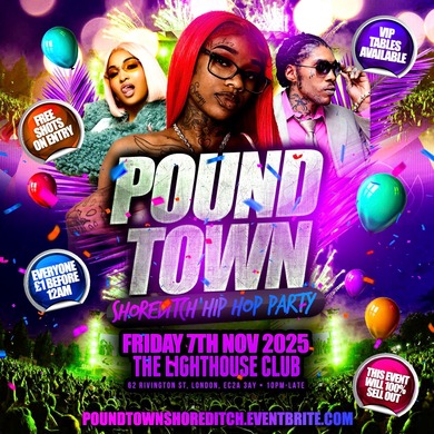 Pound Town - Shoreditch Hip Hop Party