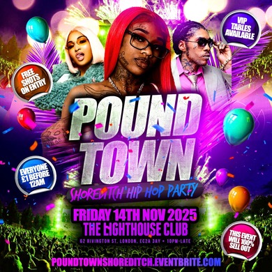Pound Town - Shoreditch Hip Hop Party