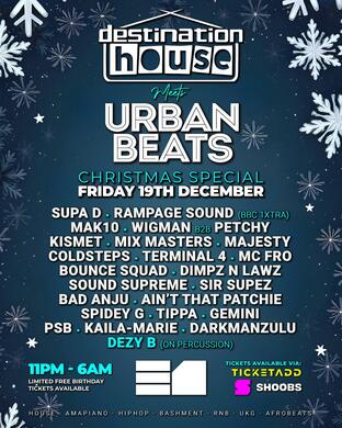 Destination House Meets Urban Beats