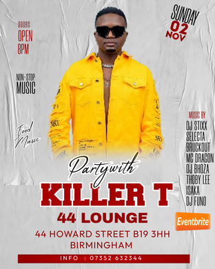 KILLER T  @44 LOUNGE BIRMINGHAM  