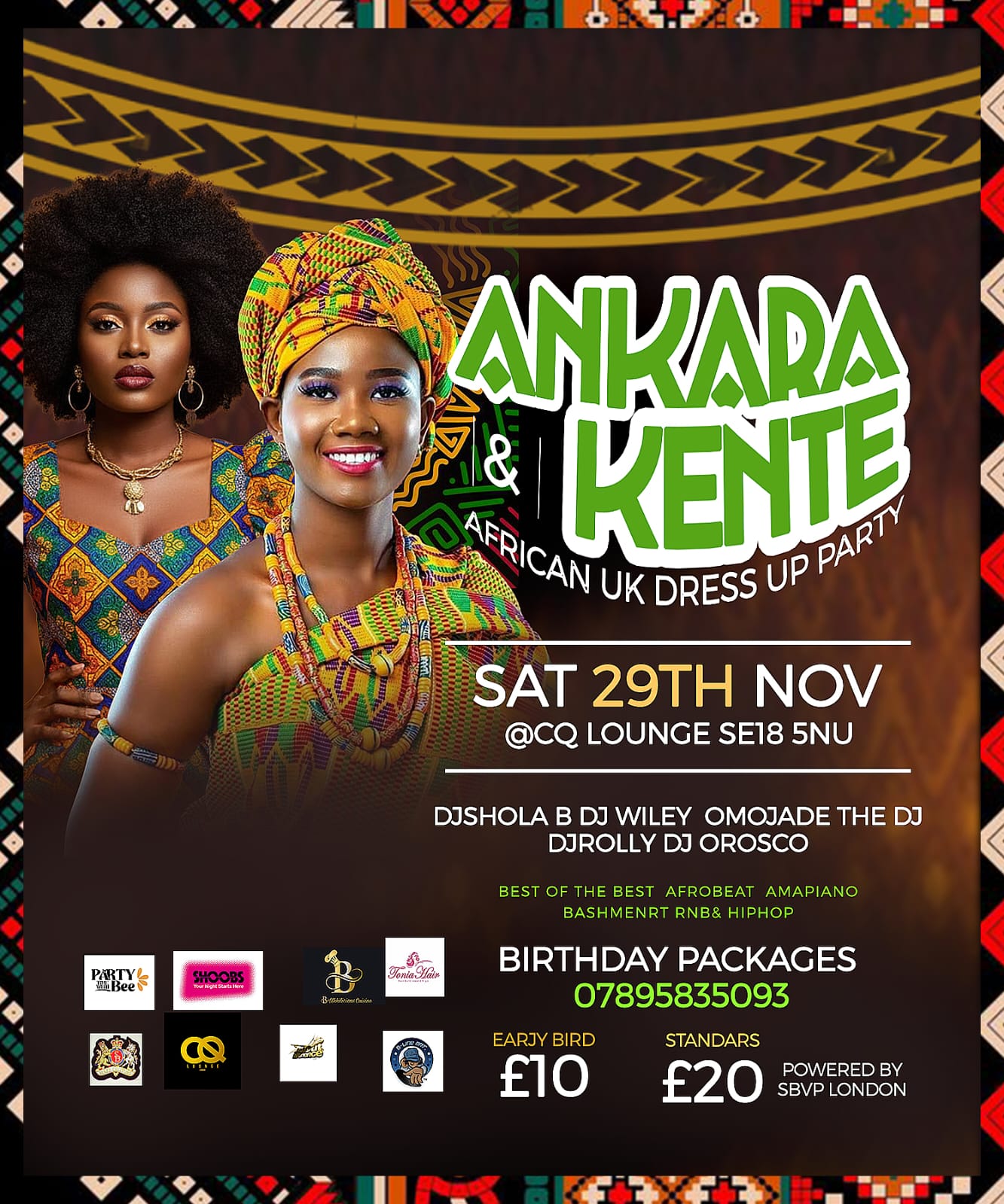 ⭐️ANKARA & KENTE  2025 ⭐️AFRICAN UK DRESS UP PARTY ON SAT 29TH@CQ LOUNGE SE18 5NU 