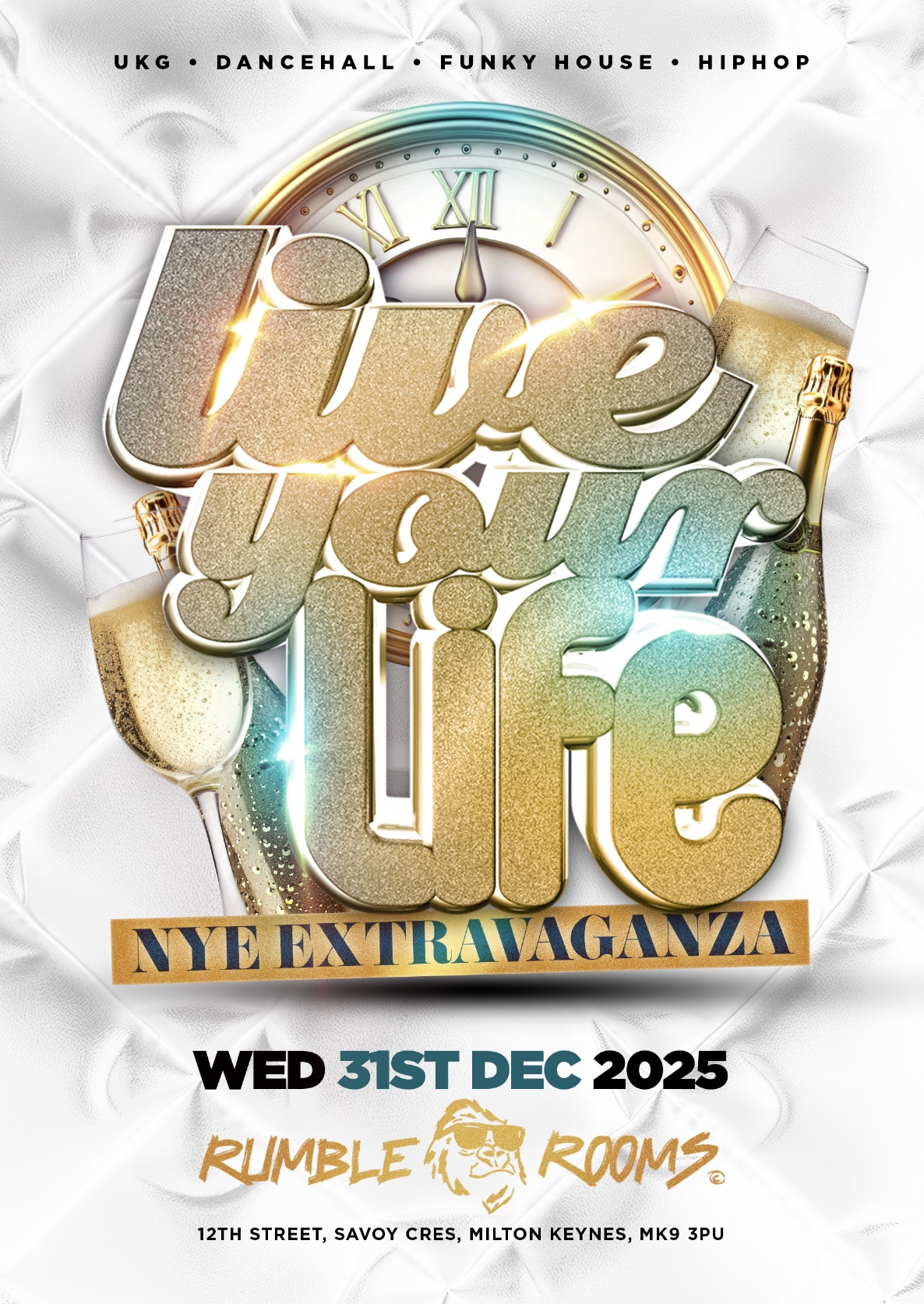 Live Your Life  *NYE SPECIAL*
