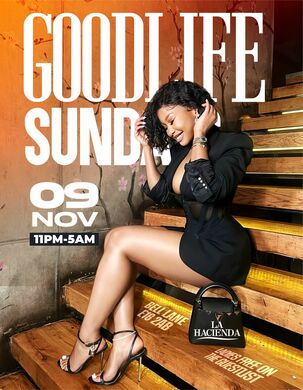 GOOD LIFE SUNDAY NOV 9th @ LA HACIENDA                      