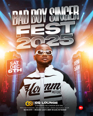 BAD BOY SINGER FEST 2025 SATURDAY 6TH DECEMBER 