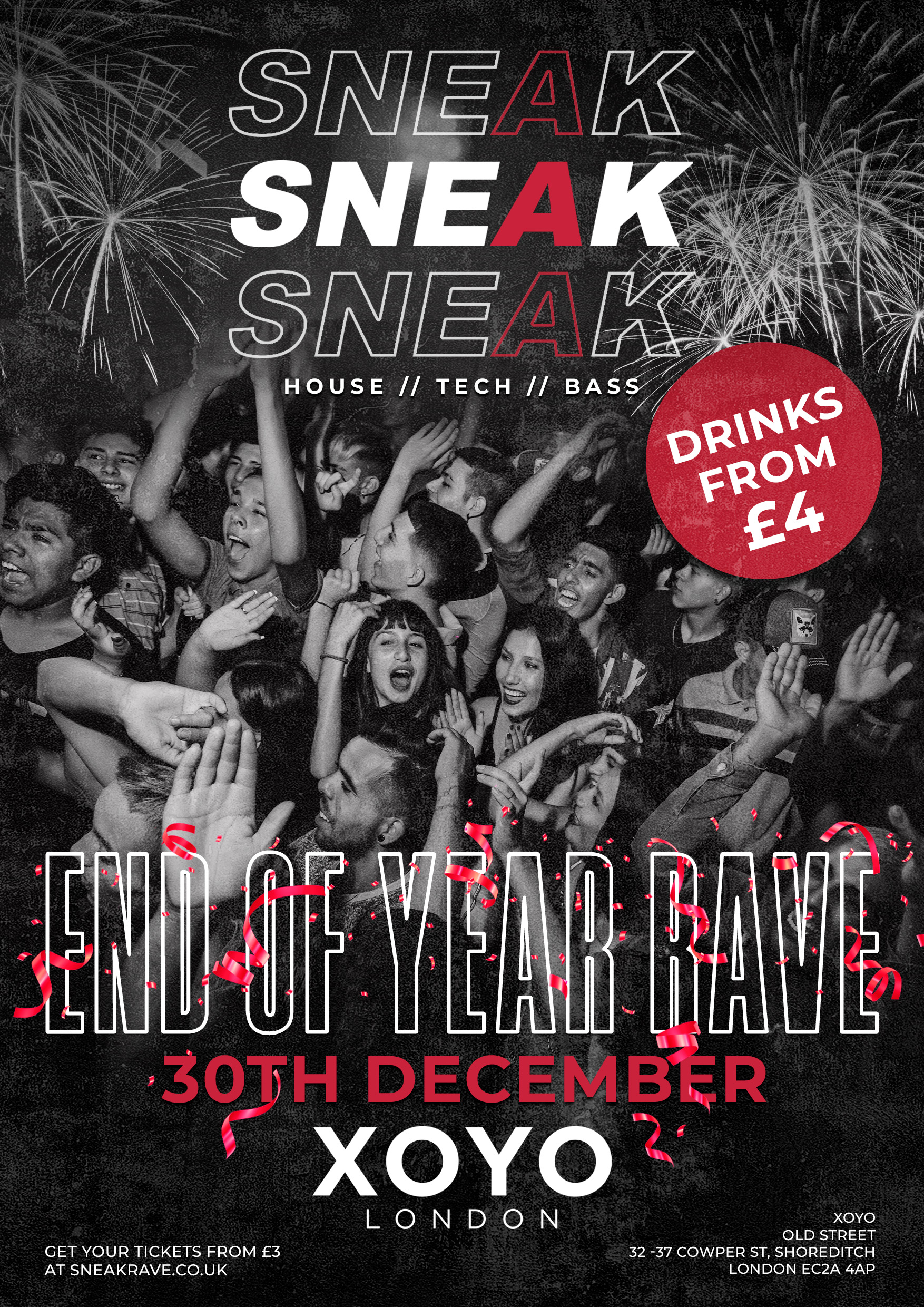 SNEAK: END OF YEAR RAVE @ XOYO - TUESDAY 30TH DECEMBER