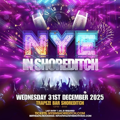 NEW YEARS EVE in SHOREDITCH - London's Biggest NYE Experience