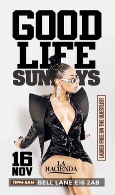 GOOD LIFE SUNDAY AT  LA HACIENDA 16TH OF NOV 