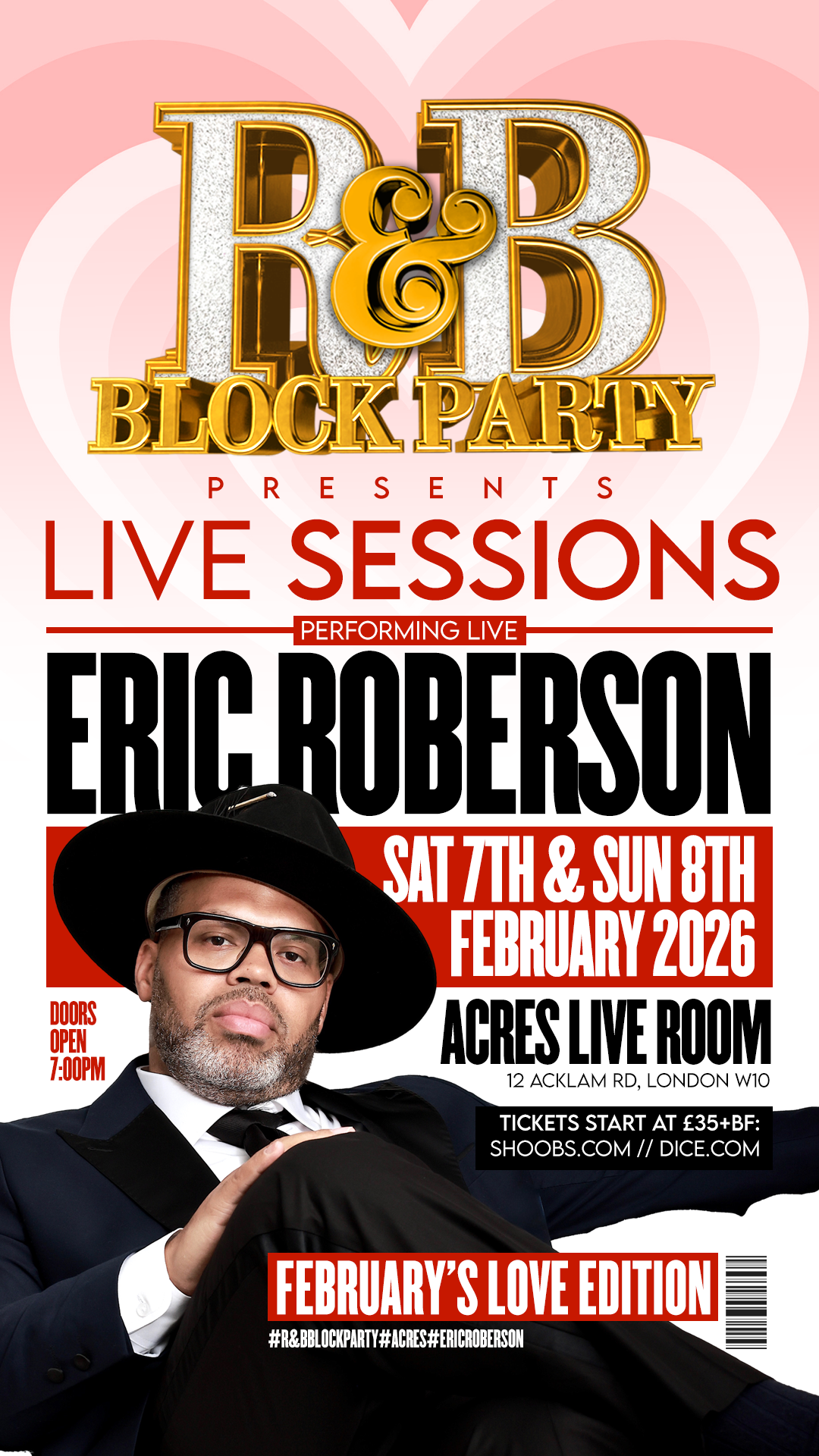 R&B Block Party Live Sessions - Eric Roberson (Sat 7th)