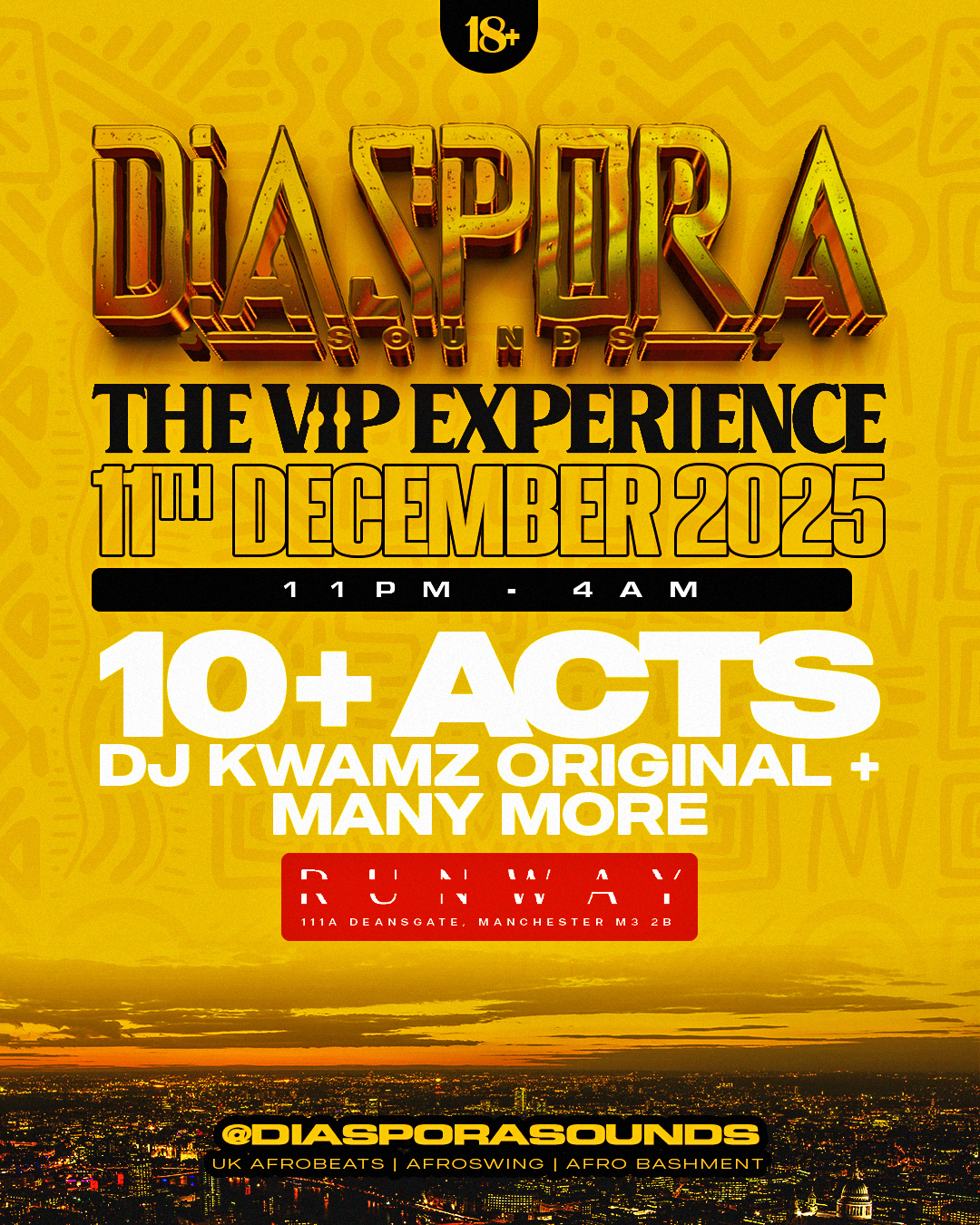 DIASPORA SOUNDS THE VIP EXPERIENCE MANCHESTER