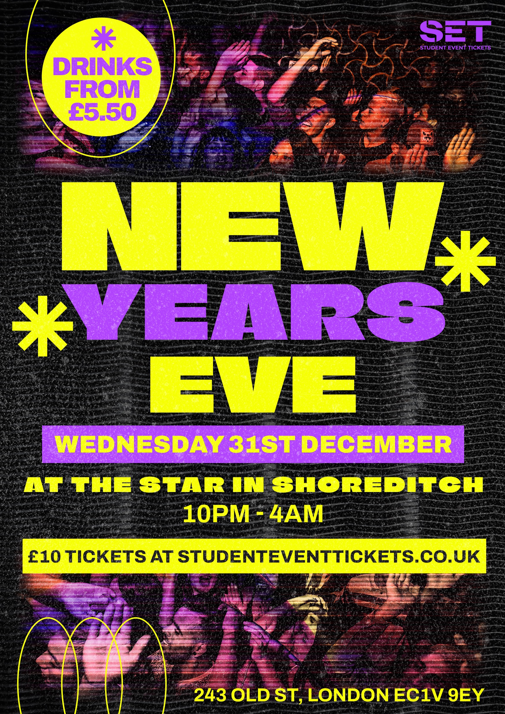NEW YEARS EVE @ THE STAR SHOREDITCH - 31ST DECEMBER