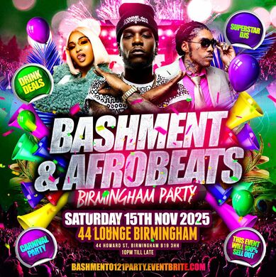 Bashment & Afrobeats Birmingham Carnival Party