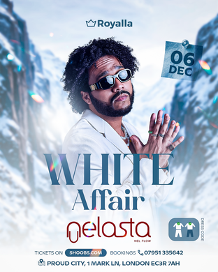 Royalla presents "White Affair" DJ Nelasta