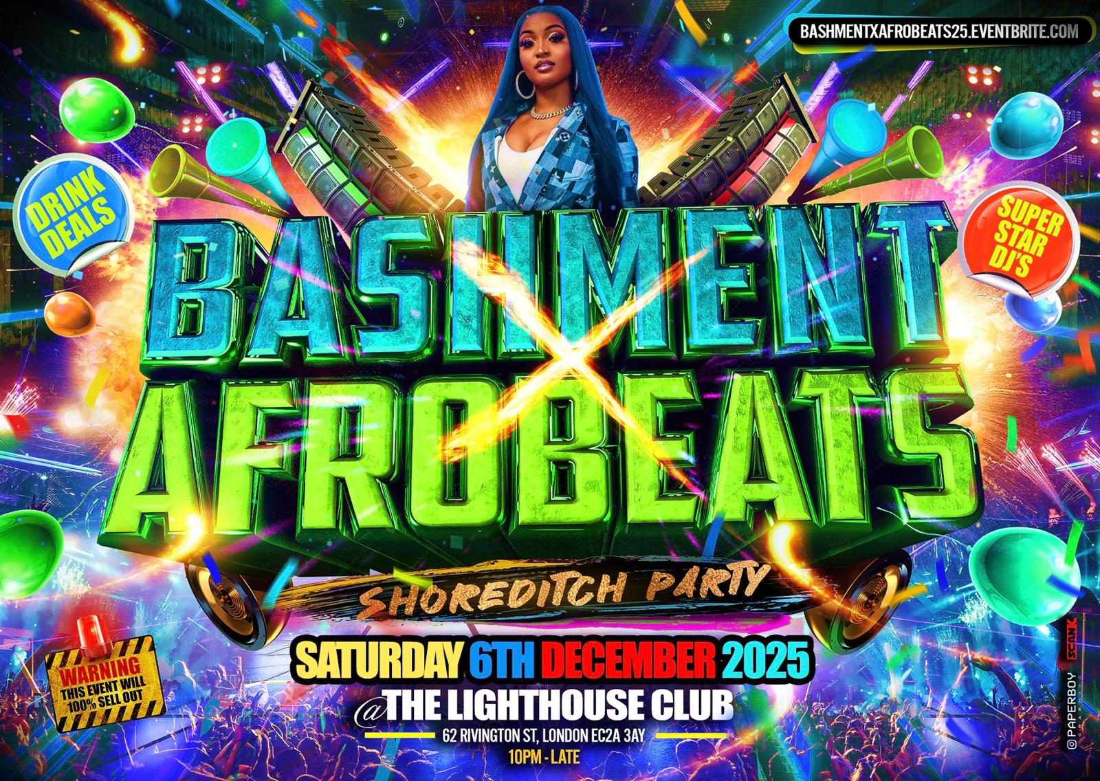 Bashment X Afrobeats - Shoreditch Party