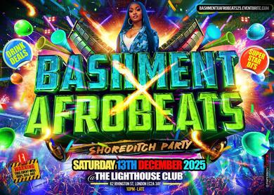 Bashment X Afrobeats - Shoreditch Party