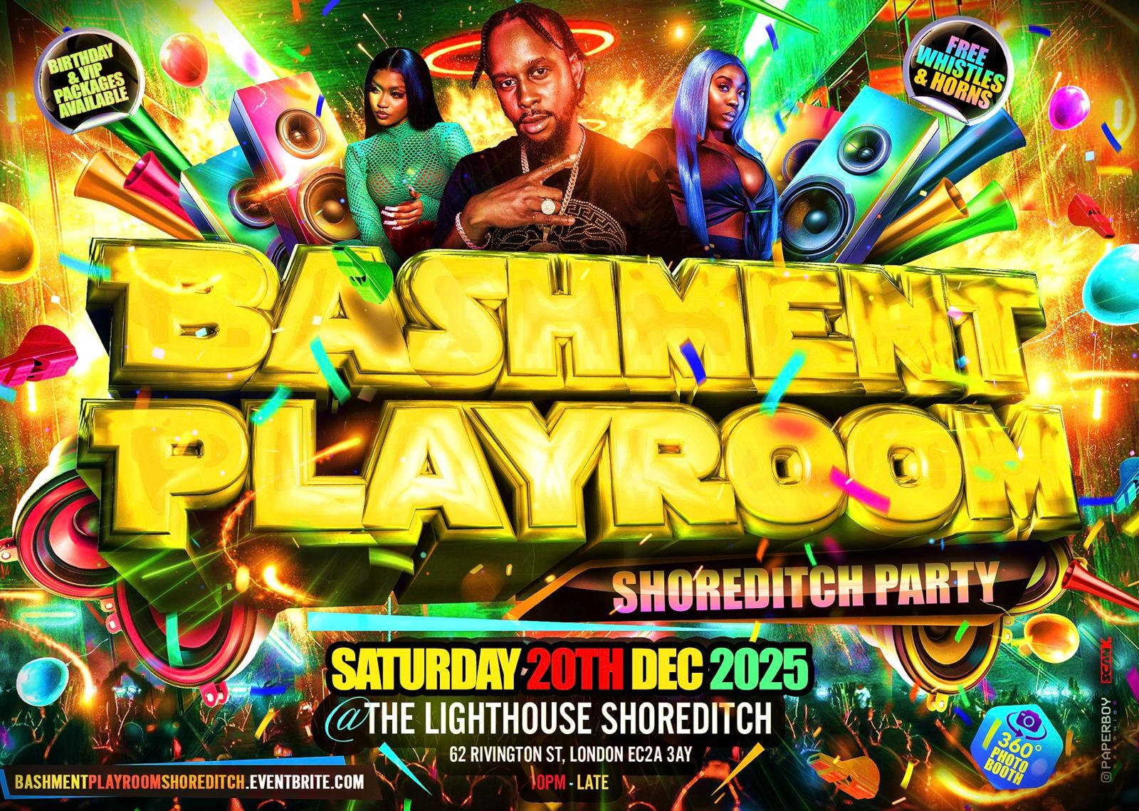 Bashment Playroom - Shoreditch Party
