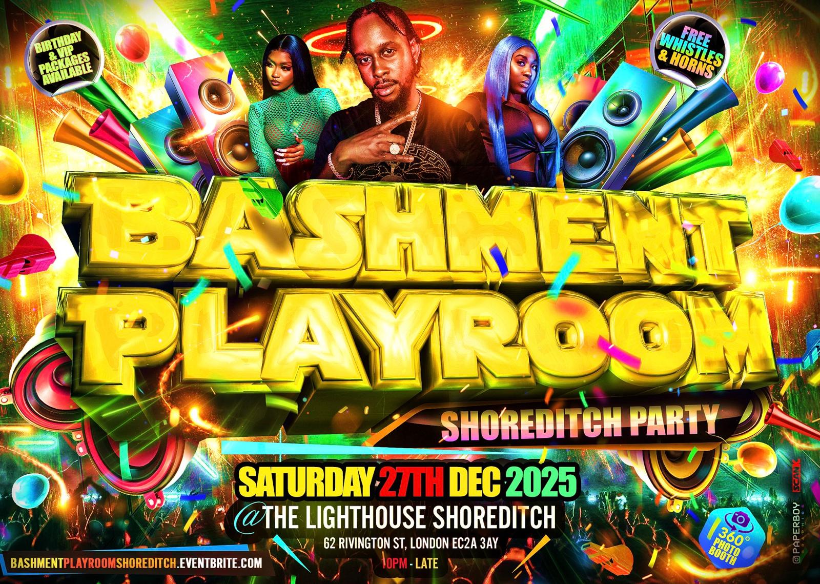 Bashment Playroom - Shoreditch Party