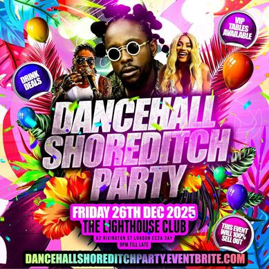 Dancehall Shoreditch Party