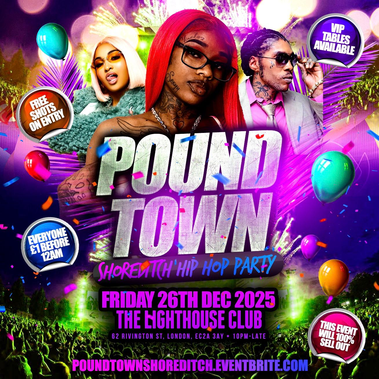 Pound Town - Shoreditch Hip Hop Party