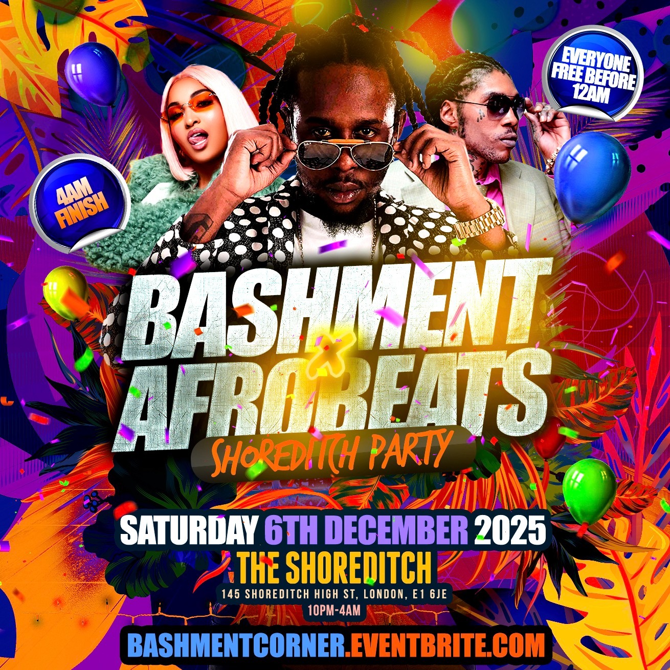 Bashment X Afrobeats - Shoreditch Party - Everyone Free Before 12AM