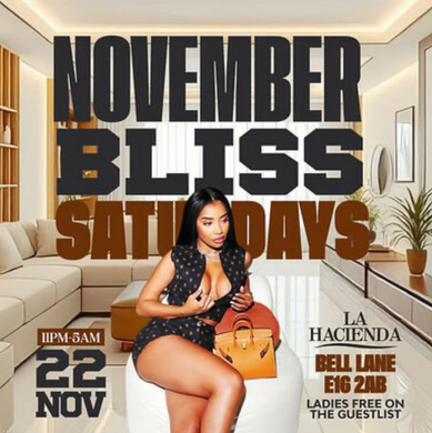 NOVEMBER BLISS SATURDAYS    