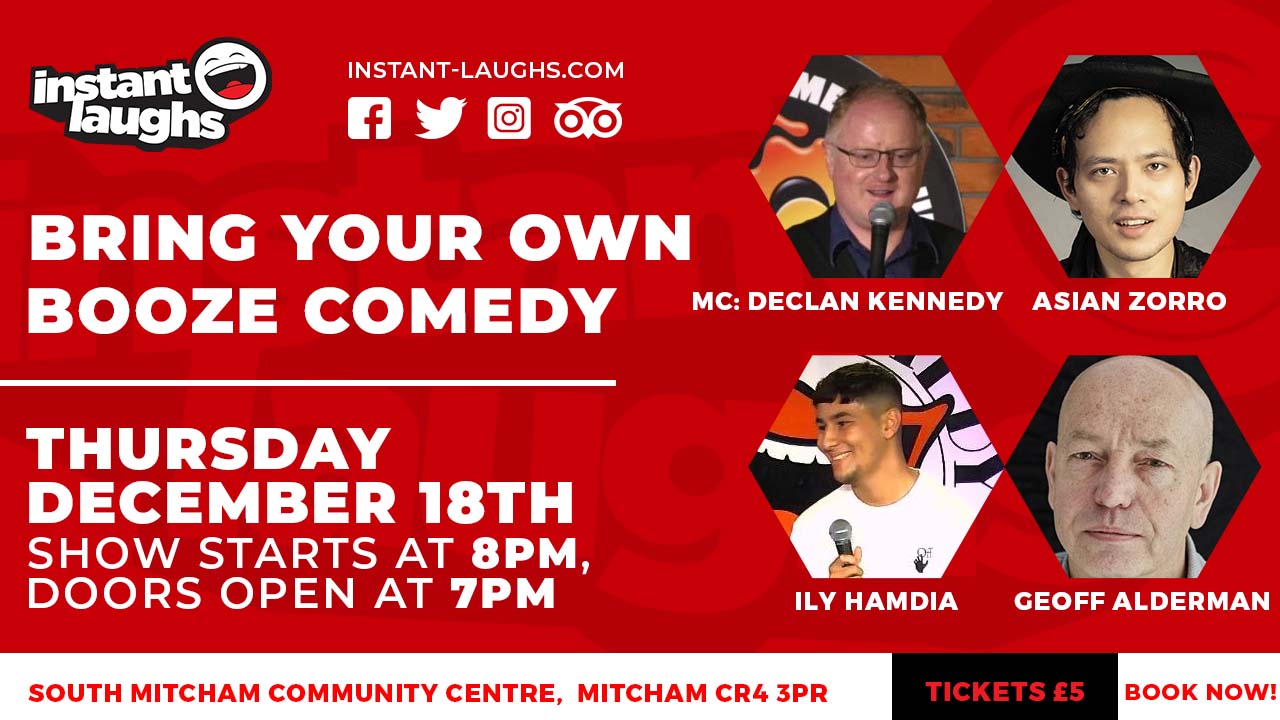 Bring your own booze comedy