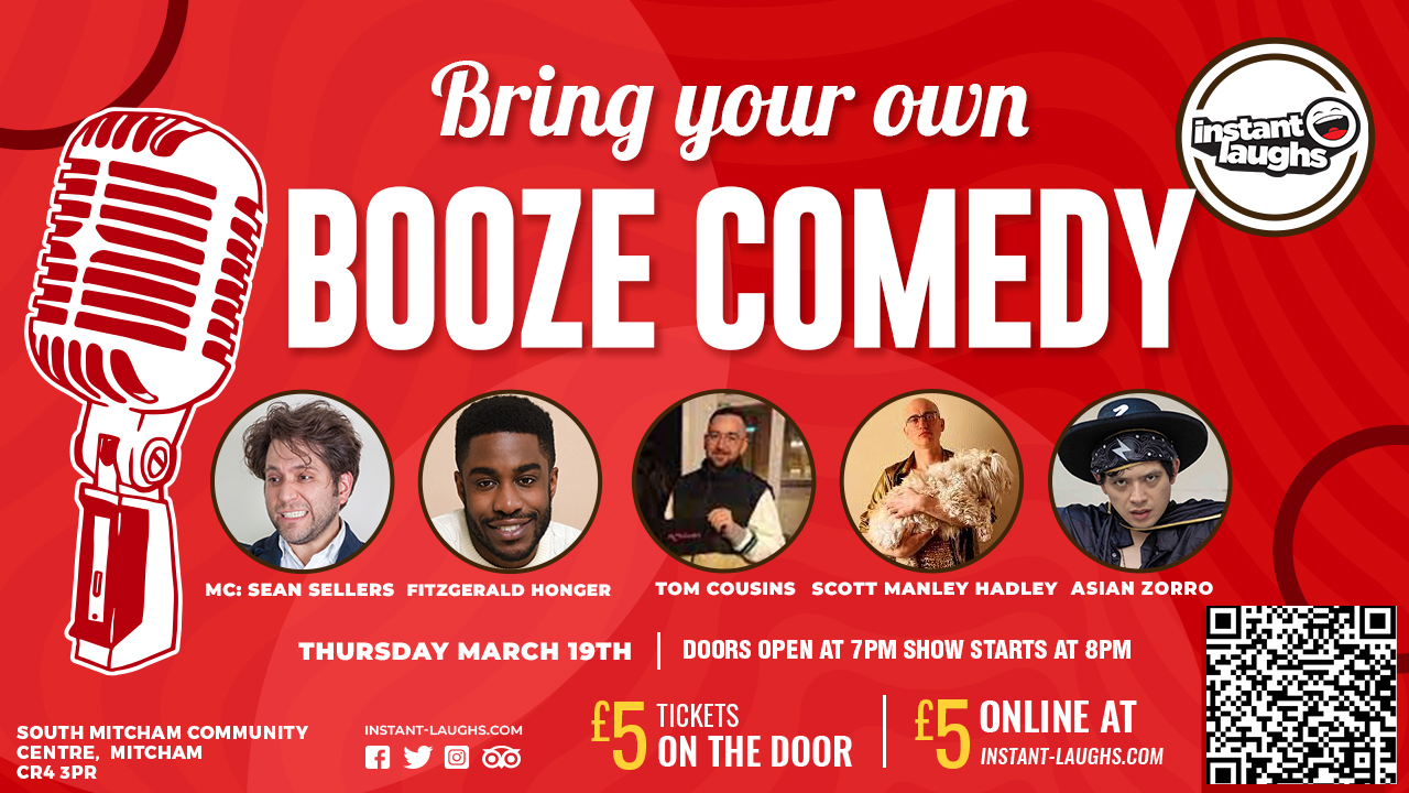 Bring your own booze comedy   