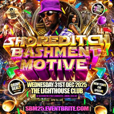 Shoreditch Bashment Motive - New Years Eve Party