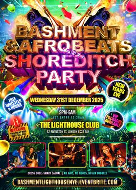 Bashment & Afrobeats - Shoreditch New Years Eve Party