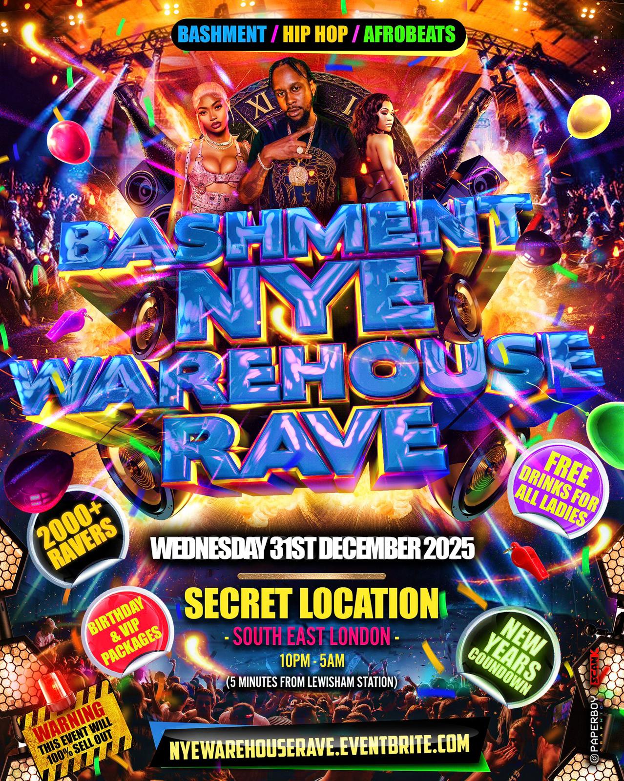 Bashment NYE Warehouse Rave - New Years Eve Party