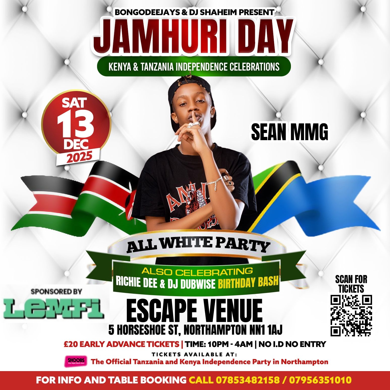 Tanzania & Kenya Independence  in Northampton JAMHURI WEEKENDER ALL WHITE PARTY Feat SEAN MmG