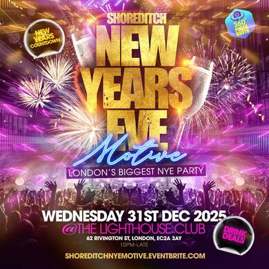 Shoreditch New Years Eve Motive Party